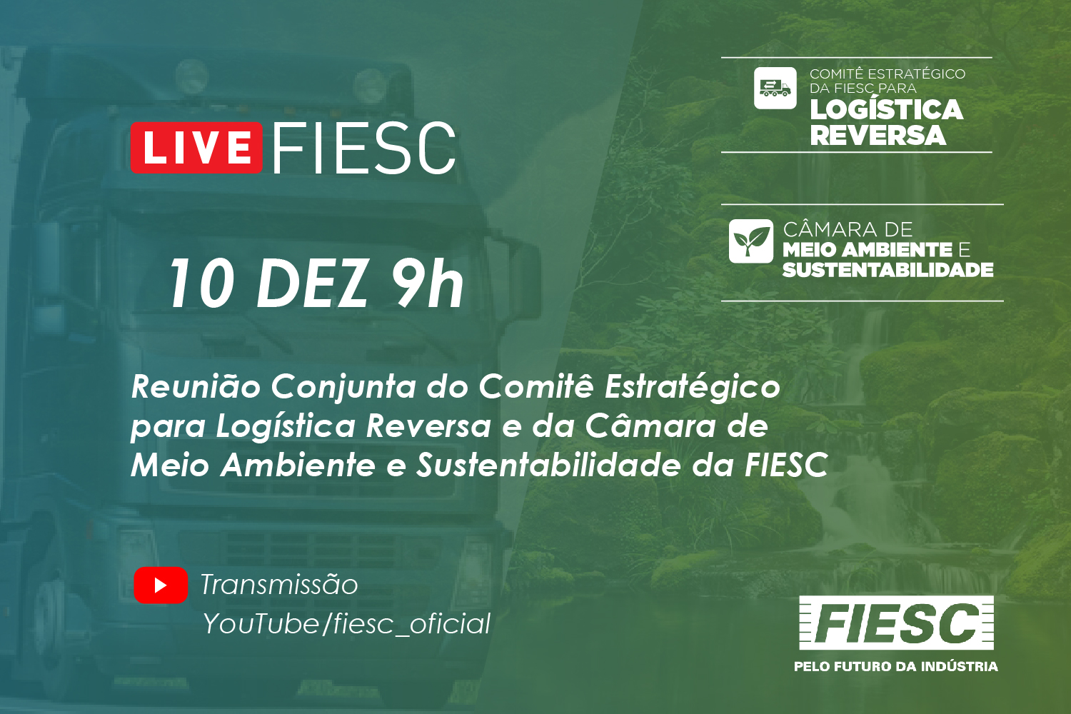 Reunião Virtual Conjunta do Comitê Estratégico para Logística Reversa e da Câmara de Meio Ambiente e Sustentabilidade da FIESC