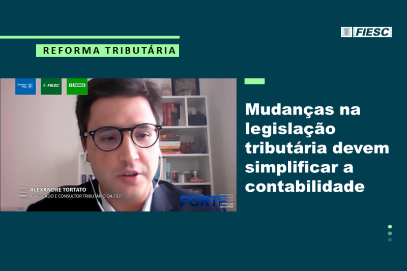 Simplificação tributária é uma das maiores vantagens da reforma, segundo Tortato