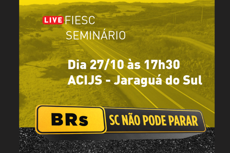 Saiba mais: www.fiesc.com.br/brs