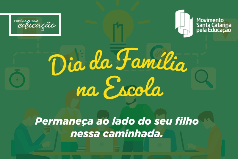 Dia da família na escola 2019 tem foco em qualificação profissional e continuidade dos estudos