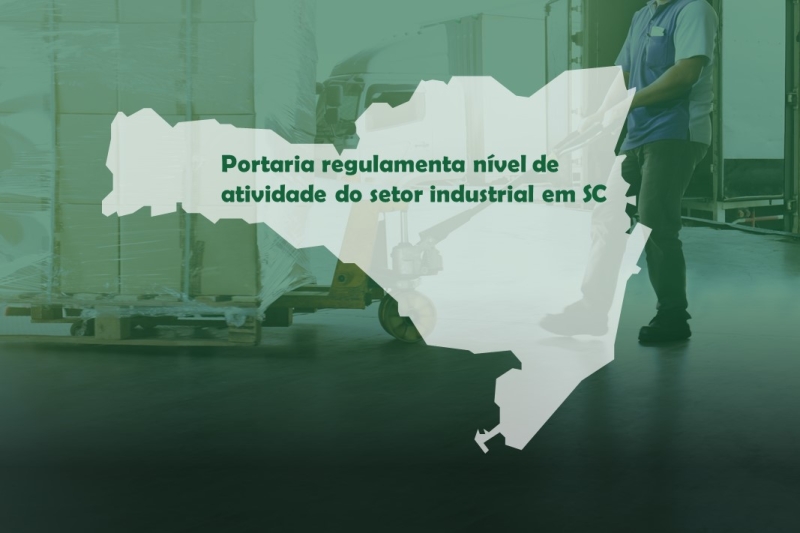 Nova regulamentação esclarece nível de atividade na indústria durante vigência do decreto 515