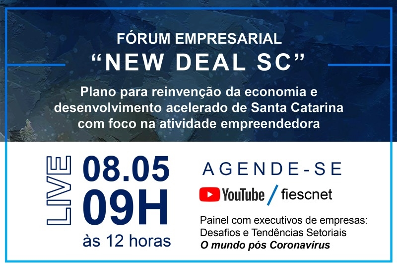 ESTAMOS AO VIVO: FIESC discute New Deal para SC pós-coronavírus