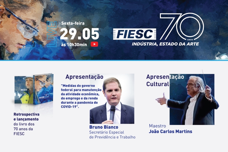 Eventos digitais marcam os 70 anos da FIESC nesta semana