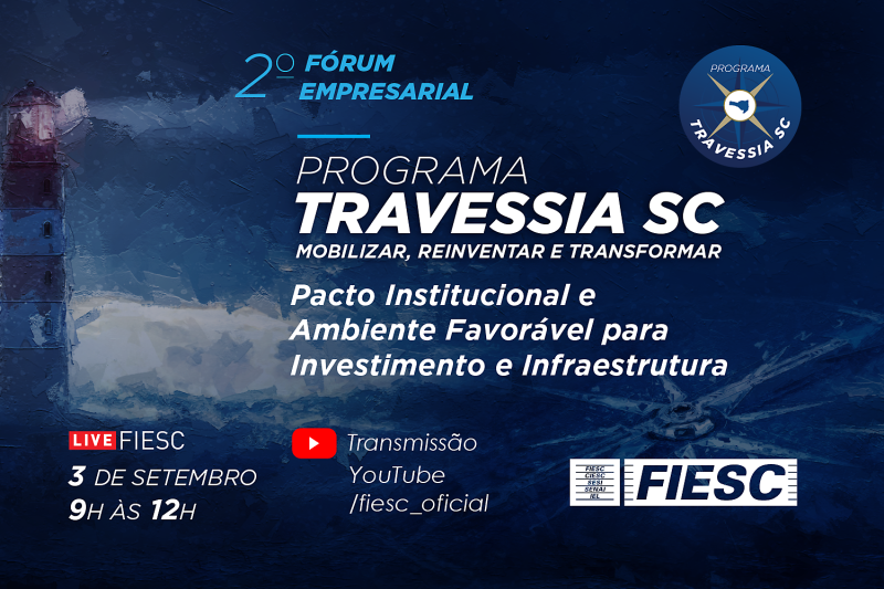 AO VIVO: às 9h se inicia o 2º Fórum do Programa Travessia SC