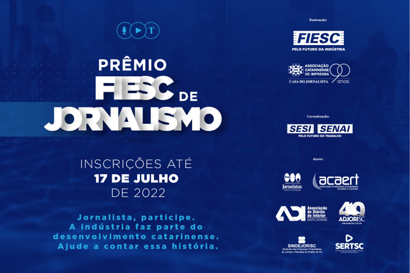 Inscrições ao Prêmio FIESC de Jornalismo começam em 25 de maio, Dia da Indústria