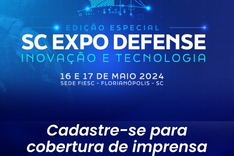 Cadastramento de imprensa - SC Expo Defense