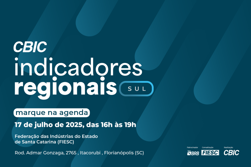 CBIC divulga dados inéditos da indústria da construção da região Sul na FIESC
